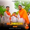 Bajrangdal Song